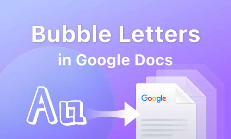 bubble letters in google docs